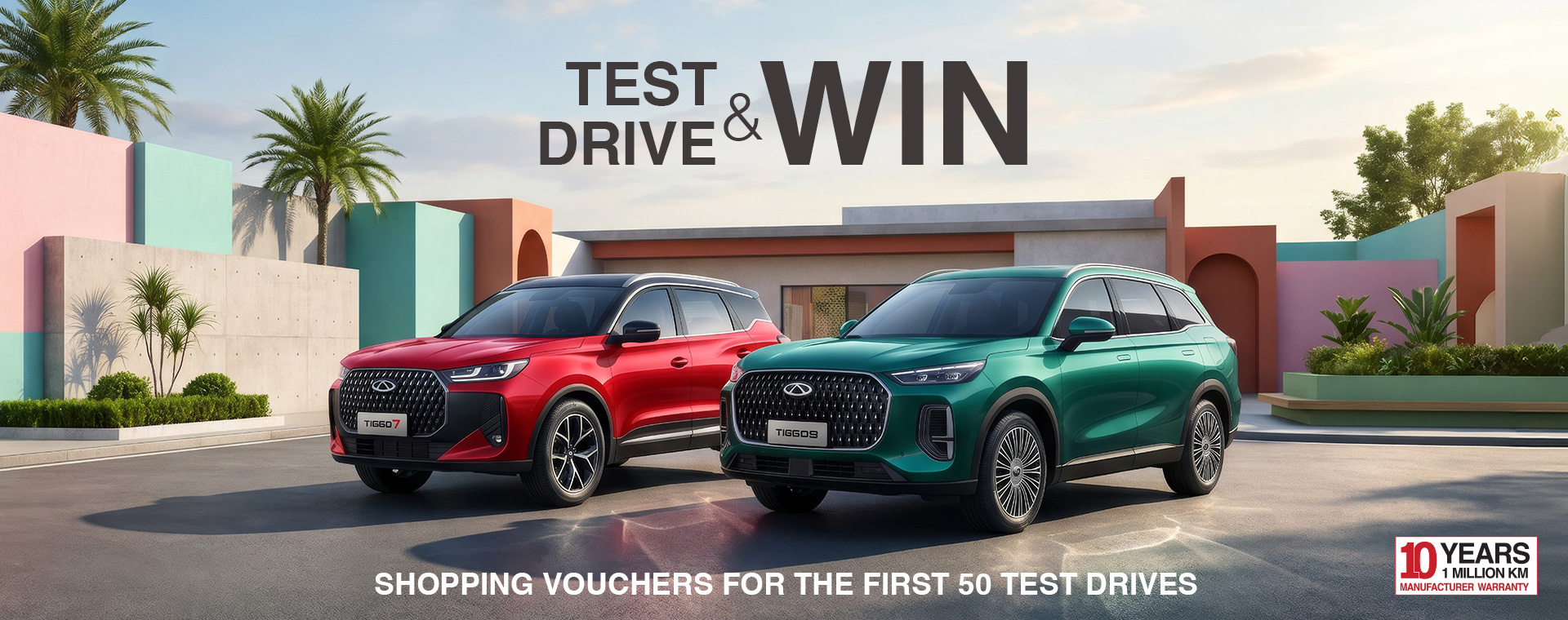Chery Tiggo 9 & Tiggo 7 Test Drive Campaign